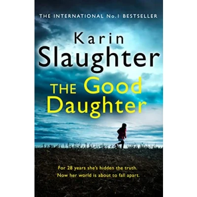 Afbeelding van The Good DaughterThe Best thriller you Will Read This Year gripping No 1 Sunday Times bestselling psychological crime suspense wont be able to put down