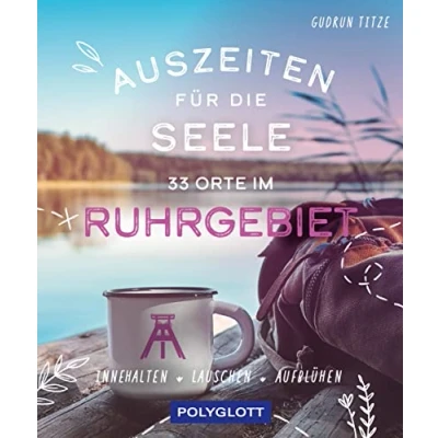 Afbeelding van Auszeiten für die Seele im Ruhrgebiet