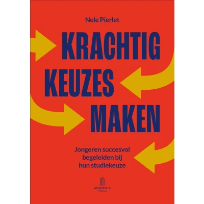 Afbeelding van Krachtig keuzes maken