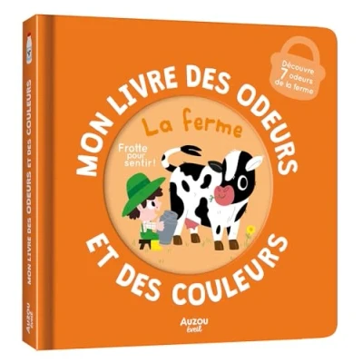 Afbeelding van MON LIVRE DES ODEURS ET COULEURS LA FERME