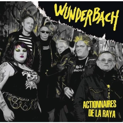 Afbeelding van Wunderbach Actionnaires De La Raya (LP)