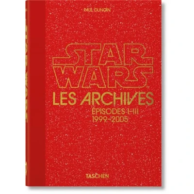 Image de Les Archives Star Wars. 19992005. 40th Ed.