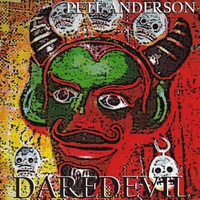 Afbeelding van Pete Anderson Daredevil (CD)