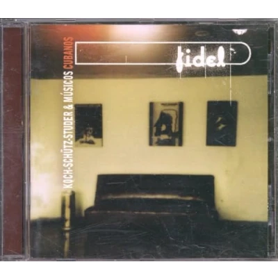 Afbeelding van Hans Koch, Martin Schütz, Fredy Studer &amp; Musicos Cubano Fidel (CD)
