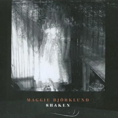 Afbeelding van Maggie Bjorklund Shaken (LP)