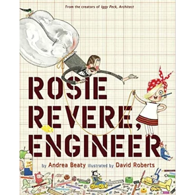 Afbeelding van Rosie Revere Engineer