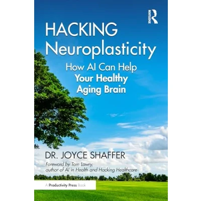 Afbeelding van Hacking Neuroplasticity