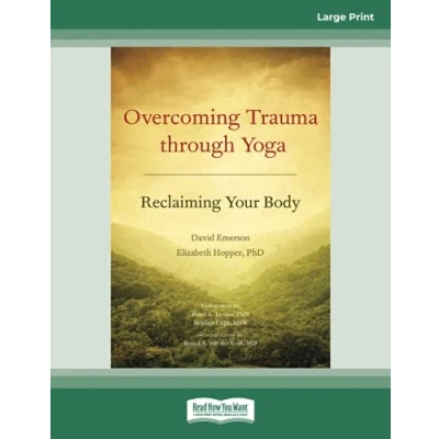 Afbeelding van Overcoming Trauma Through Yoga