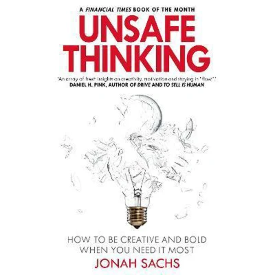 Afbeelding van Unsafe Thinking How to be Creative and