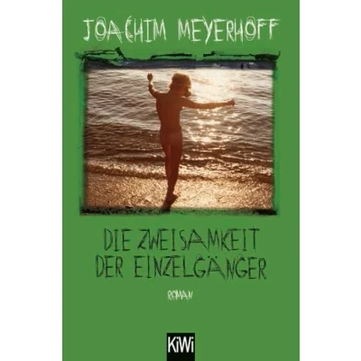 Afbeelding van Die Zweisamkeit der Einzelgänger