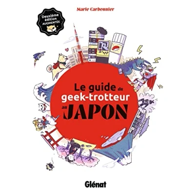 Afbeelding van Le guide du geek trotteur au japon