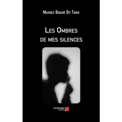 Image de Les Ombres de mes silences