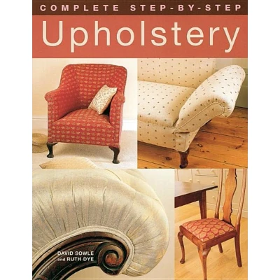 Afbeelding van Complete Step By Upholstery