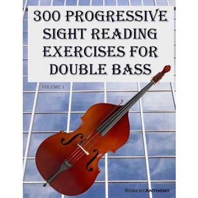 Afbeelding van 300 Progressive Sight Reading Exercises for Double Bass