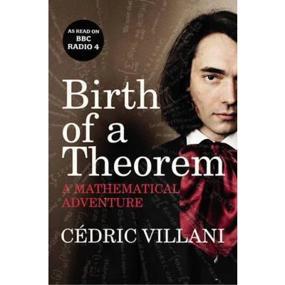 Afbeelding van Birth Of A Theorem Mathematical Adventur