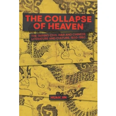 Afbeelding van Harvard Yenching Institute Monograph Series The Collapse of Heaven
