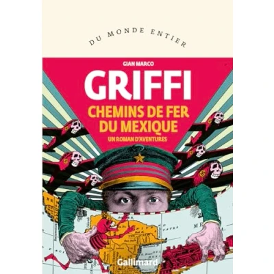 Afbeelding van CHEMINS DE FER DU MEXIQUE UN ROMAN D&#039;AVENTURES