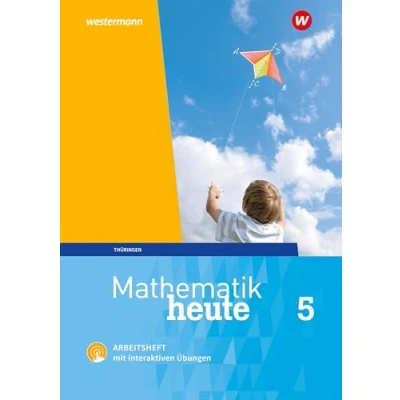 Afbeelding van Mathematik heute 5. Arbeitsheft mit interaktiven Übungen. Thüringen