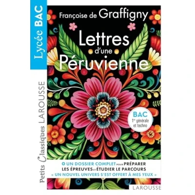Afbeelding van Lettres d&#039;une Péruvienne de Françoise Graffigny Petits Classiques Larousse BAC