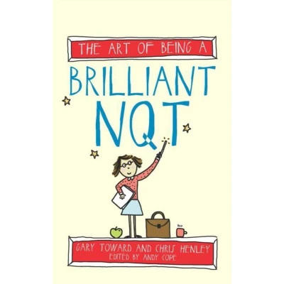 Afbeelding van Art Of Being A Brilliant NQT