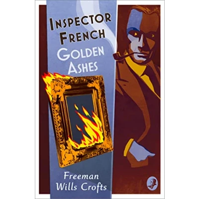 Afbeelding van Inspector French French: Golden Ashes