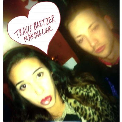 Afbeelding van Travis Bretzer Making Love (Single)