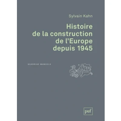 Image de Histoire de la construction l&#039;Europe depuis 1945