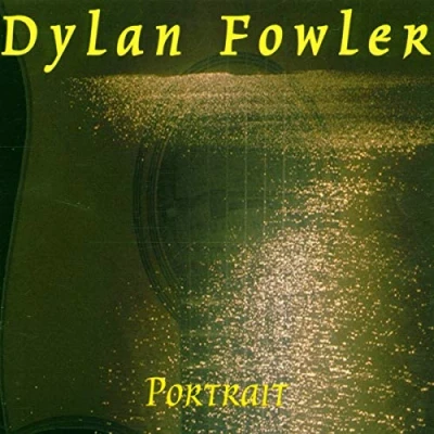 Afbeelding van Dylan Fowler Portrait (CD)