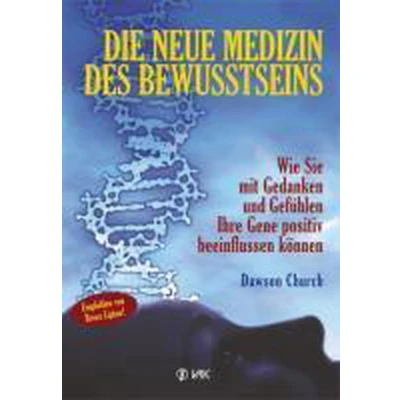 Afbeelding van Die neue Medizin des Bewusstseins