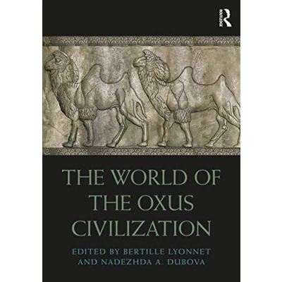Afbeelding van Routledge Worlds the World of Oxus Civilization