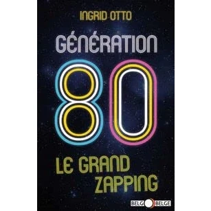 Afbeelding van GENERATION 80 LE GRAND ZAPPING