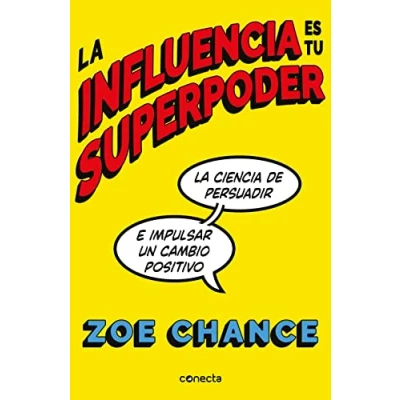 Afbeelding van La influencia es tu superpoder / Influence Is Your Superpower