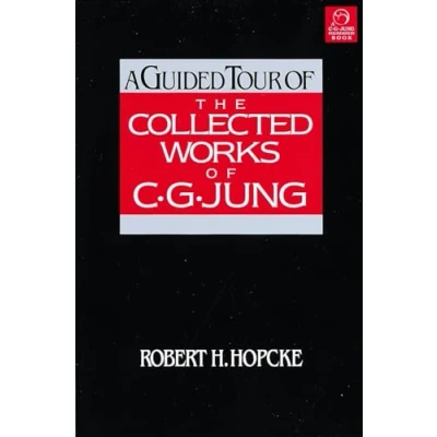 Afbeelding van A Guided Tour of the Collected Works C. G. Jung