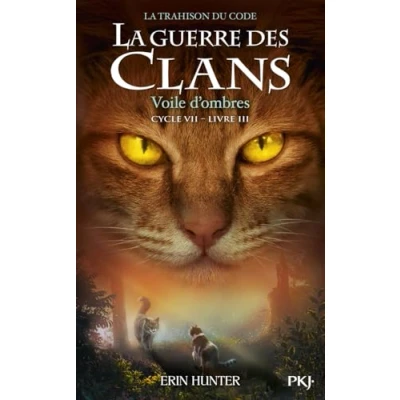 Afbeelding van LA GUERRE DES CLANS CYCLE 7,3:VOILE D&#039;OMBRES