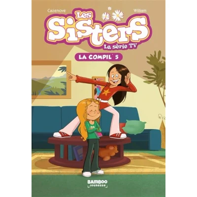 Image de Les Sisters La Série TV Compil 05