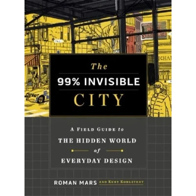 Image de The 99% Invisible City