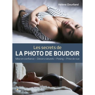 Image de Les secrets de la photo boudoir