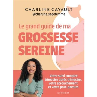 Image de Le grand guide de ma grossesse sereine