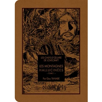 Image de Les chefs d&#039;oeuvre de Lovecraft Montagnes hallucinées T01 Tome 1