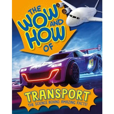 Afbeelding van The Wow and How of Transport
