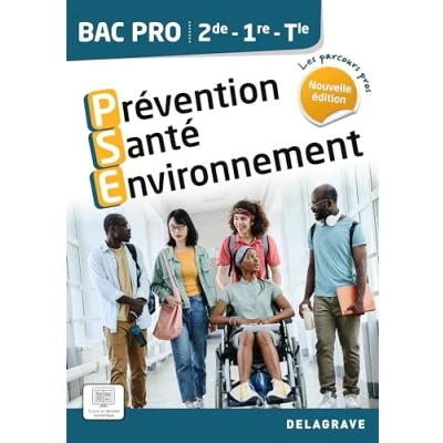 Afbeelding van PREVENTION SANTE ENVIRONNEMENT PSE 2E 1E TLE BAC PRO POCHETT