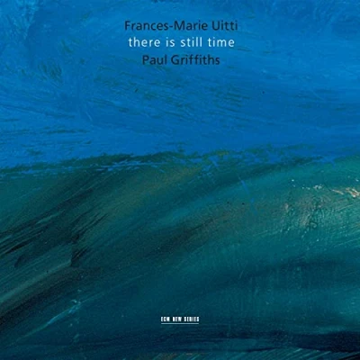 Afbeelding van Frances Marie Uitti, Paul Griffiths There Is Still Time (CD)