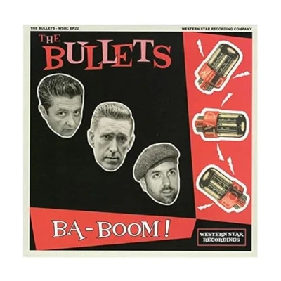 Afbeelding van The Bullets Ba Boom (7&quot; Vinyl Single)