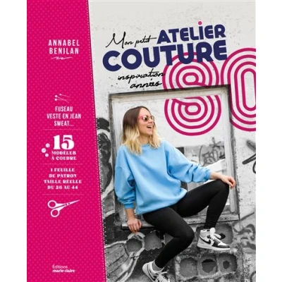 Image de Mon petit atelier couture inspiration Années 80