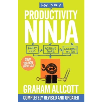 Afbeelding van How to be a Productivity Ninja UPDATED EDITION