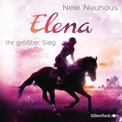 Afbeelding van Elena Ein Leben für Pferde: Ihr größter Sieg