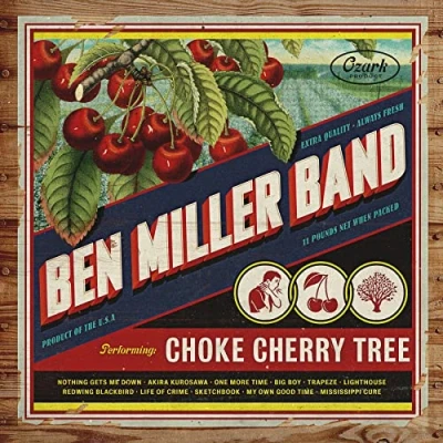 Afbeelding van Ben Band Miller Choke Cherry Tree (LP)
