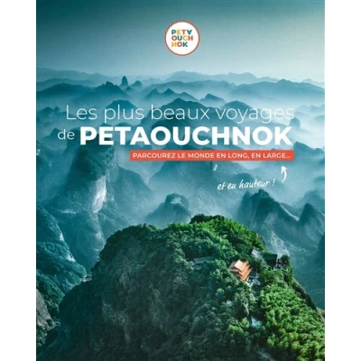 Image de Les plus beaux voyages de Petaouchnok