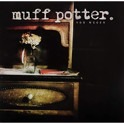 Afbeelding van Muff Potter Von Wegen (LP)