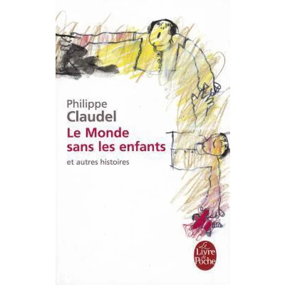 Afbeelding van Le monde sans les enfants et autres histoires